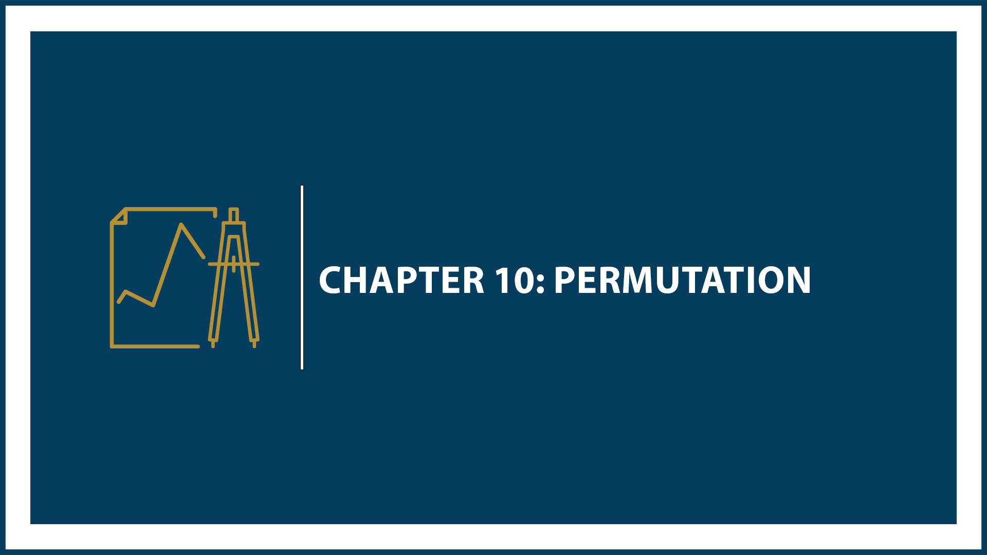 Chapter 10: Permutation